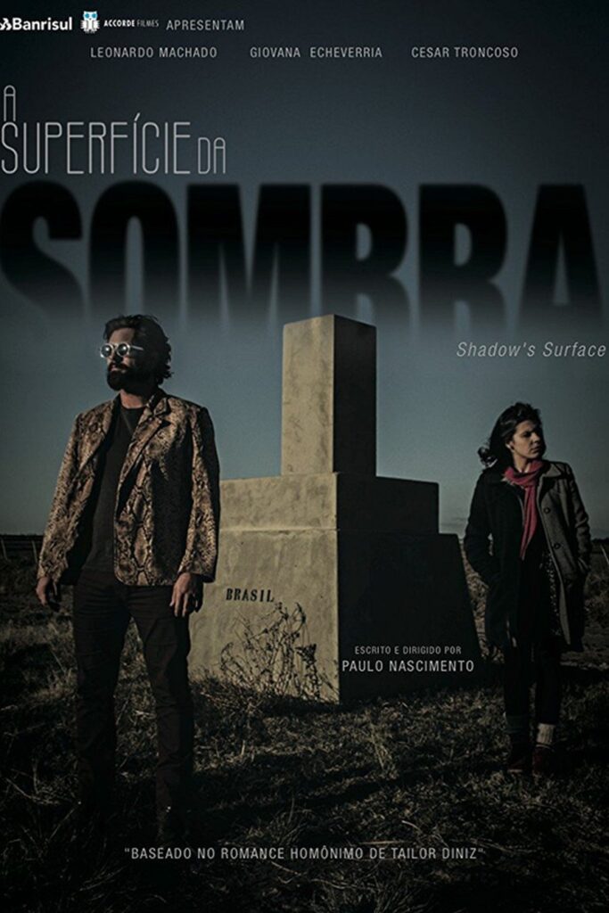 Cartaz de A Superfície da Sombra