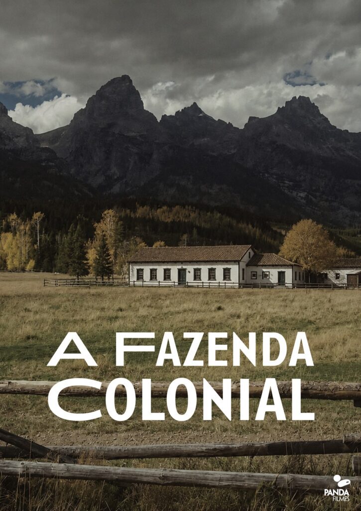 Cartaz de A Fazenda Colonial